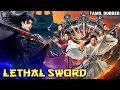 Lethal Sword Full Movie In தமிழ் | Chinese Action Movie | New Blockbuster Hollywood Adventure Movie