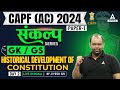 CAPF AC 2024 | CAPF AC GK GS Classes | Historical Development of Constitution #2 | By Jivesh Sir