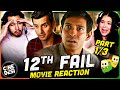 12th FAIL Movie Reaction Part (1/3)! | Vikrant Massey | Medha Shankar | Joshi Anantvijay