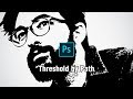 Turn a photo into an illustration! Threshold by Path in Photoshop 2019