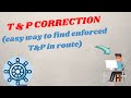T AND P CORRECTION  (AN EASY WAY TO FIND ENFORCED T&P IN OUR ROUTE)