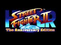 Guile's Theme [CPS2] - Hyper Street Fighter II: The Anniversary Edition Music Extended