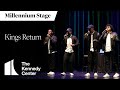 Kings Return - Millennium Stage (December 15, 2022)