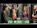 Vur Mehmet Vur Türk Filmi | FULL HD | Bilal İnci | Arzu okay