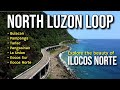 north luzon loop | explore the beauty of ilocos norte | ilocos norte tourist spot | northloop part 1