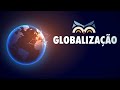 Globalização -Toda Matéria