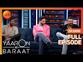 Yaaron Ki Baraat | Ajay Devgn , Sanjay Dutt, Abhishek Bachchan | Ep 10 | Zee Tv