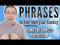 Phrases to Fine-Tune Your Speaking Fluency 🎶