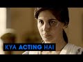 Kya acting hai   Indu Sarkar