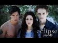 Eclipse Parody by The Hillywood Show™