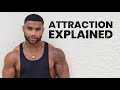 THE ACTUAL "SECRET" TO BEING MORE ATTRACTIVE EXPLAINED