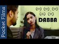 Touching Short Film – Dabba - Wife discovers husband’s affair/Love Outside Marriage