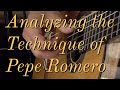 Analyzing the Guitar Technique of Pepe Romero