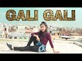 KGF: Gali Gali Song | Dance Video | Neha Kakkar | Mouni Roy | Muskan Kalra Choreography