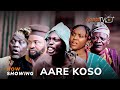 Aare Koso Latest Yoruba Movie 2023 Drama | Oyindamola Sanni | Apa | Alapini | Lalude | Akin Olaiya