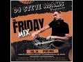 The Friday Mix Vol. 24 (Part One)