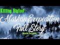 Hunting Bigfoot Alaskan Expedition -Replay/ Full Story