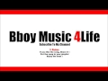 Mixtape   Bboy Music  2016