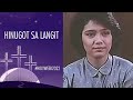 HINUGOT KA LANG SA LANGIT: Maricel Soriano & Rowell Santiago | Full Movie