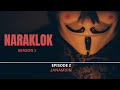 Naraklok || Episode 2 || जन्मदिन