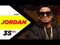 Jordan (Full Song) | A Kay | Latest Punjabi Song 2016 | Speed Records
