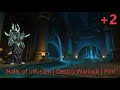 +2 Halls of Infusion | Tyrannical | Destruction Warlock M+ | WoW Dragonflight 10.2.6