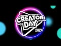 Creator Day 2024 Live Stream