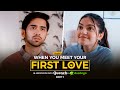 Alright! | When You Meet Your First Love | Part 1 | Ft. Ritik Ghanshani & Mugdha Agarwal
