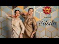 Silsila | Devdas || Ft. Sanika Gadgil & Sanika Purohit Prabhu || KathakBeats