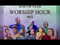 END OF YEAR WORSHIP HOUR MIX 2023