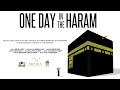 Islam's holiest site | One Day in the Haram | يوم في الحرم الشريف