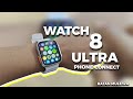 Watch 8 ultra KD99 connect to phone !