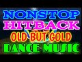 NONSTOP OLDIES BUT GOODIES ||||| Greatest Hits Of All Time ||||| Mix Music Medley Songs