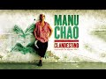 Manu Chao - Clandestino (Full Album)