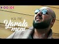 Ka-Re - Yarala meni | Official Audio | 2018