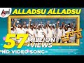 Chowka | Alladsu Alladsu | HD Video Song | Vijay Prakash |V.Harikrishna |Yogaraj Bhat | @AnandAudio