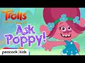 ASK POPPY: All Episodes Compilation  | TROLLS