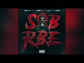 SOB X RBE - Always (Official Audio) | Gangin