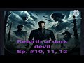 Rebirth of dark devil Episode #10,#11,#12 pocket FM hindi audio novel story ||