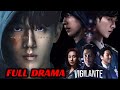 ALL EPISODES ( FULL DRAMA ) || Vigilante (2023) Explained in Hindi || New Korean Drama Summarised