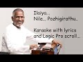 Ilaya Nila Pozhigirathe | Karaoke with Lyrics | High-Quality | Payanangal Mudivathillai |Ilaiyaraja