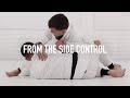From the Side Control | Armbar Masterclass by Rafael Mendes | AOJ+