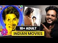 TOP 7 Adult & Naughty Indian Movies | Shiromani Kant