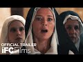 Benedetta - Official Trailer | HD | IFC Films