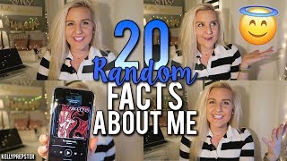 GET TO KNOW ME! 20 RANDOM FACTS ABOUT ME (Talkative Tuesday) || Kellyprepster
