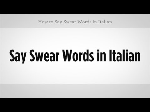 How to swear in italian How to swear in italian