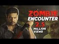 First Ever Zombie Encounter - Miruthan & Put Chutney