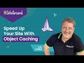 What Is Object Caching And How To Implement It In WordPress To Speed Up Your Site?