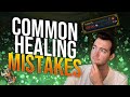 Top 3 Mistakes for M+ Healers