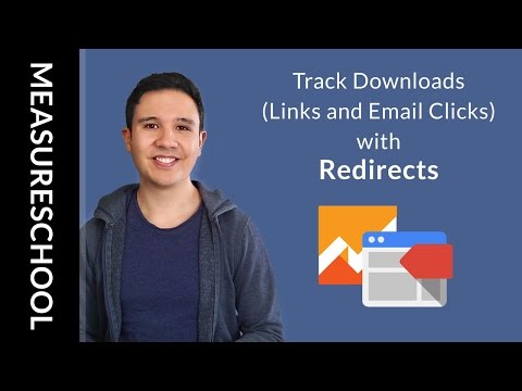 Download Redirect Tracking - How to Use GTM Download Redirects to track Links, Downloads and Email Clicks free